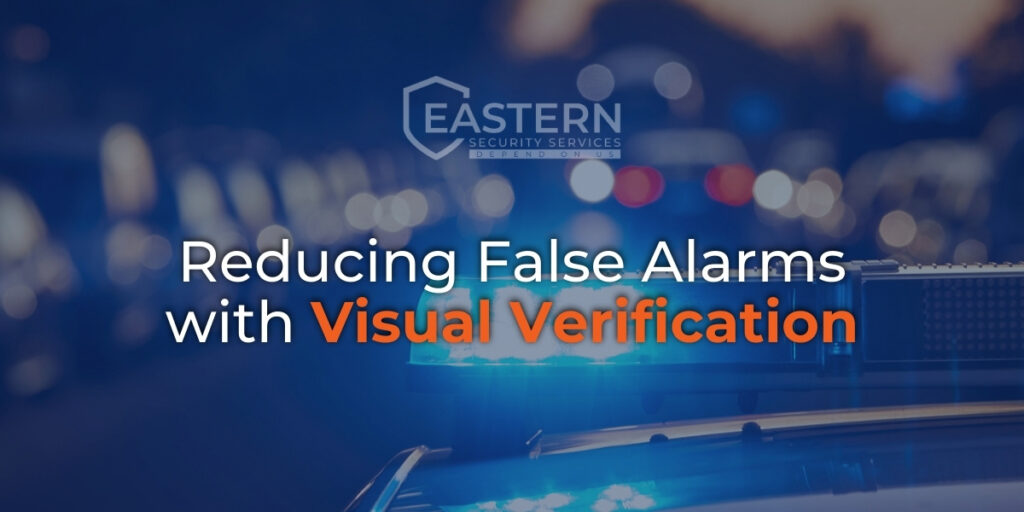 reducing false alarms in upstate new york with visual verification